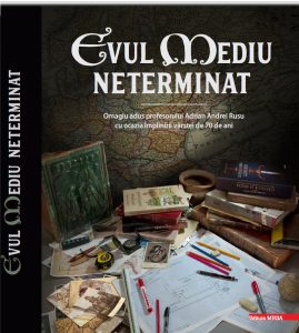 La Cluj-Napoca, în aula „Regele Ferdinand I“ a Facultății de Istorie și Filosofie, str. Napoca, nr. 11, va fi lansat volumul - EVUL MEDIU NETERMINAT. Omagiu adus profesorului dr. Adrian Andrei Rusu cu ocazia împlinirii vârstei de 70 de aniLansarea cărții va avea loc vineri, 3 februarie 2023, începând cu ora 13. 