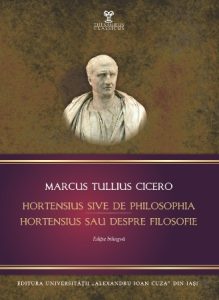 Se cuvine ca în acest context să amintim faptul că Societatea de Studii Clasice din România a acordat Premiul „Lucia Wald” cercetătorului Constantin-Ionuț Mihai pentru ediția bilingvă Hortensius sive De philosophia/ Hortensius sau Despre filosofie, de Marcus Tullius Cicero.