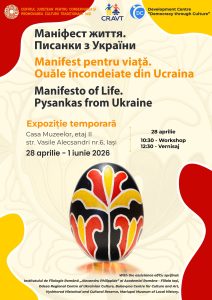 În ziua de marți, 28 aprilie 2026, începând cu ora 12:30, reprezentanții Centrului Județean pentru Conservarea și Promovarea Culturii Tradiționale Iași vor lansa expoziția Manifest pentru viață. Ouă încondeiate din Ucraina. 