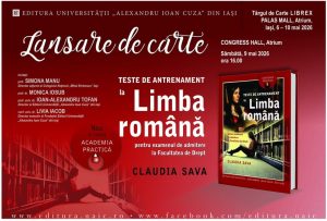 La Iași, în ziua de sâmbătă, 9 mai 2026, începând cu ora 16, în Sala Chopin, Congress Hall, Palas Mall, va fi prezentată cartea Teste de antrenament la limba română pentru examenul de admitere la Facultatea de Drept.