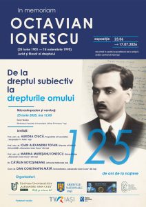 La Iași, în ziua de joi, 25 iunie 2026, începând cu ora 12, în Sala Hasdeu din incinta Bibliotecii Centrale Universitare „Mihai Eminescu”, se va desfășura microsimpozionul De la dreptul subiectiv la drepturile omului.