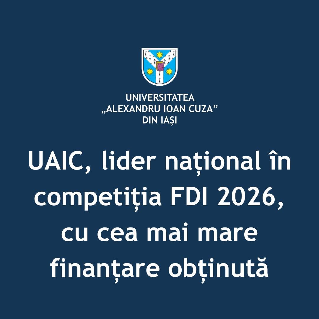 Universitatea „Alexandru Ioan Cuza” din Iași (UAIC) a câștigat o finanțare totală de 2.695.000 de lei, cea mai mare sumă aprobată unei instituții în cadrul competiției de proiecte finanțate din Fondul de Dezvoltare Instituțională destinat universităților de stat – FDI 2026, organizată de Ministerul Educației și Cercetării prin Consiliul Național pentru Finanțarea Învățământului Superior (CNFIS).
